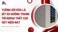 Tường sỏi rửa là gì? Xu hướng trang trí ngoại thất cực HOT hiện nay